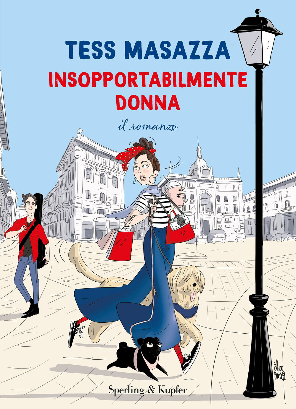 Libri Masazza Tess - Insopportabilmente Donna