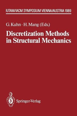 Discretization Methods in Structural Mechanics: IUTAM/IACM Symposium Vienna/Aust