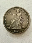 1877-S ~ Trade Dollar ~ Silver Coin