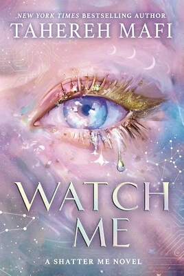 Watch Me by Tahereh Mafi 2025 Paperback New book USA STOCK