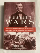 William Walkers Wars Martelle LIKE NEW