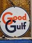 VINTAGE GOOD GULF PORCELAIN SIGN OLD STATION SERVICE GAS PUMP PLATE MOTOR OIL