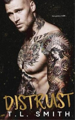 T L Smith Distrust (Smirnov Bratva Book 1) (Paperback)