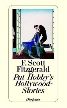 Pat Hobbys Hollywood Stories. von Fitzgerald, F. S... | Buch | Zustand sehr gut - Bild 1 von 2