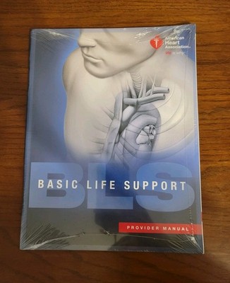 Basic Life Support Provider Manual In Plastic CPR American Heart Association