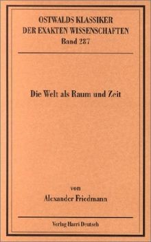 Die Welt als Raum und Zeit von Friedmann, Alexander | Buch | Zustand sehr gut
