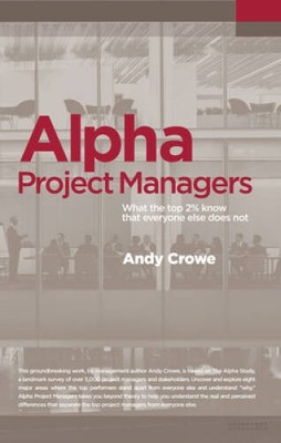 Alpha Project Managers: What the Top 2% Know That Everyone E - VERY GOOD
