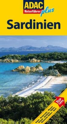 ADAC Reiseführer plus Sardinien: TopTipps: Hotels, ... | Buch | Zustand sehr gut