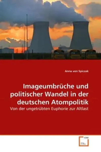 Anna Von Spiczak | ImageumbrüChe Und Politischer Wandel In Der Deutschen...-image