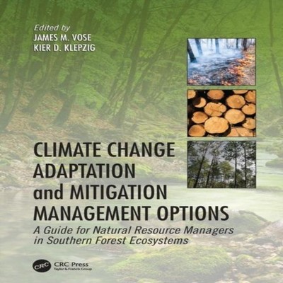 Climate Change Adaptation and Mitigation Management Options A Gui