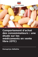 Kanupriya Adlakha | Comportement D'achat Des Consommateurs : Une éTude Sur...