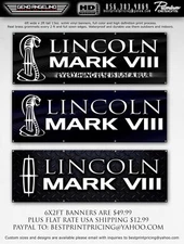 Custom Garage Banners. 13oz heavy duty scrim vinyl. 6x2ft. Lincoln Mark VIII