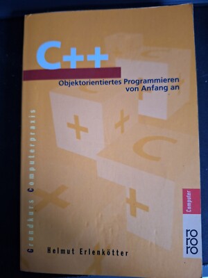 C++: Objektorientiertes Programmieren von Anfang an von ... | Buch | Zustand gut