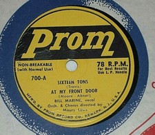 BILL MARINE-Sixteen Tons/At My Front Door (1956) PROM 10" 4-track 78 RPM Single