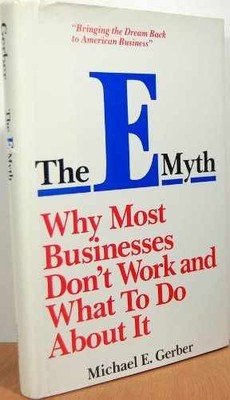 The E-Myth: Why Most Businesses - Hardcover, by Gerber Michael E. - Acceptable j