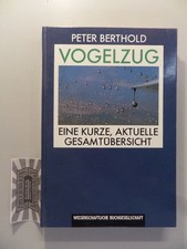 Vogelzug : eine kurze, aktuelle Gesamtübersi...