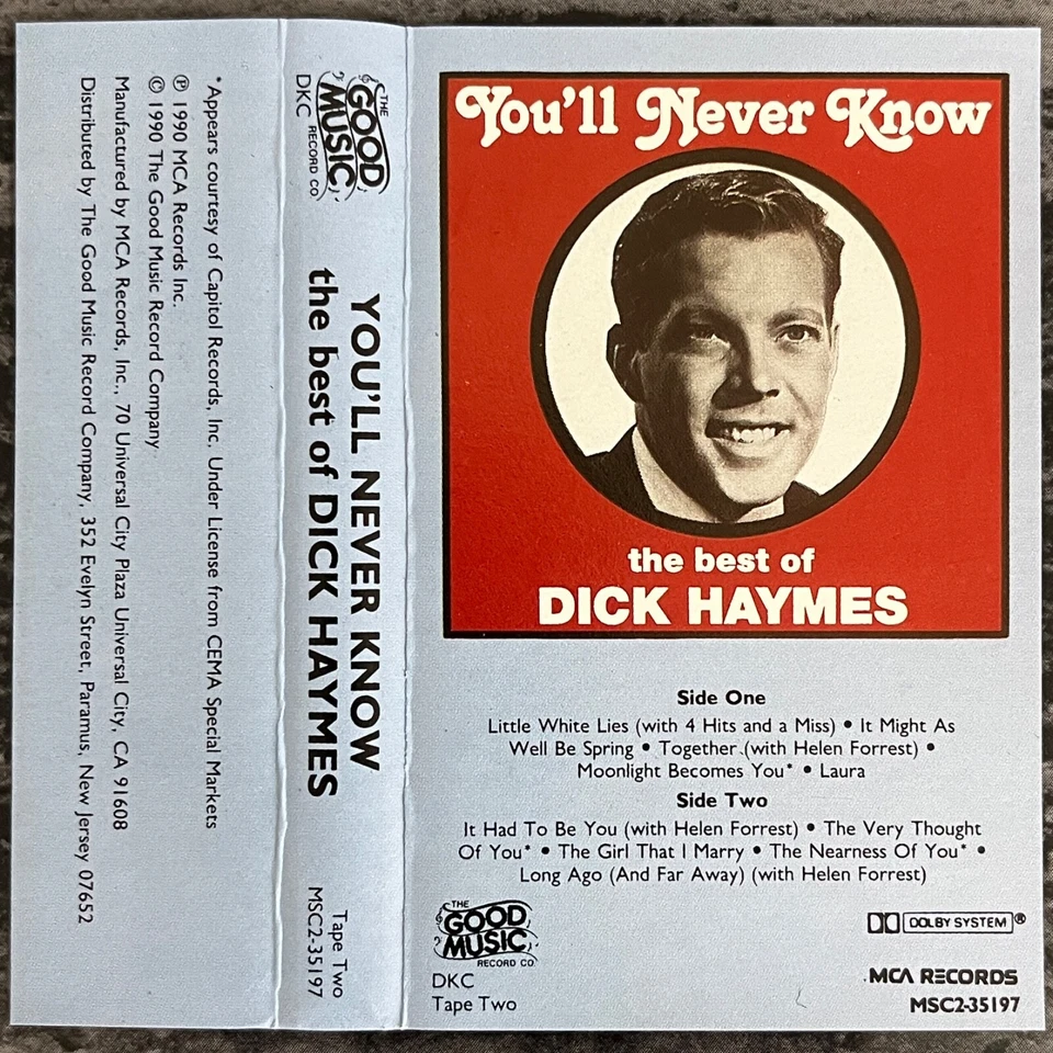 Dick Haymes You'll Never Know - The Best Of Dick Haymes Audio Cassette Tape 2/2 - Image 3 of 4