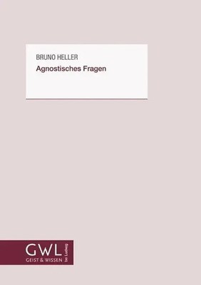 Bruno Heller | Agnostisches Fragen | Taschenbuch | Deutsch (2018) | 324 S.