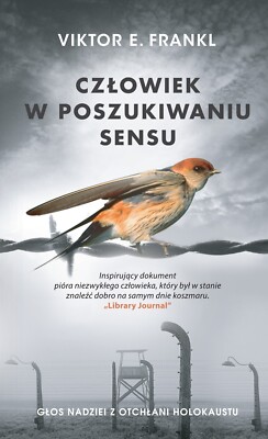 Człowiek w Poszukiwaniu Sensu Viktor E Frankl Man's search for meaning