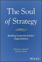 The Soul Of Strategy, Bernard J. Jaworski