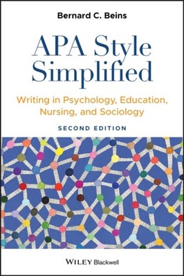 APA Style Simplified by Bernard C.  Beins (Paperback Book)