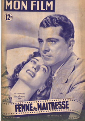 MON FILM N° 145 Joan CRAWFORD Dana ANDREWS Henry FONDA Ruth WARRICK Nicholas JOY