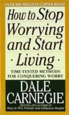 How to Stop Worrying and Start Living - Mass Market Paperback - VERY GOOD