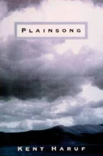 Plainsong - Hardcover By Haruf, Kent - GOOD