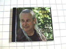 JERRY THIEL ~ Old Friends ~ 2009 CD ~ Great Lakes Folk Acoustic ~ MICHIGAN