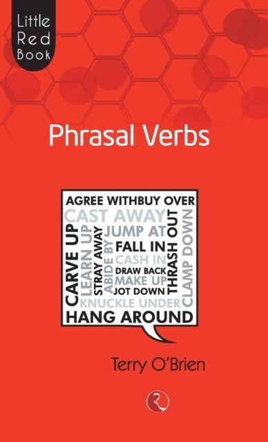 Little Red Book Phrasal Verbs by Terry O Brien (Paperback Book)
