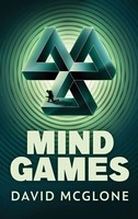 David Mcglone | Mind Games | Buch | Englisch (2022) | Gebunden | Next Chapter