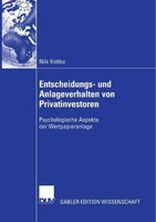 Entscheidungs- Und Anlageverhalten Von Privatinvestoren Nils Kottke