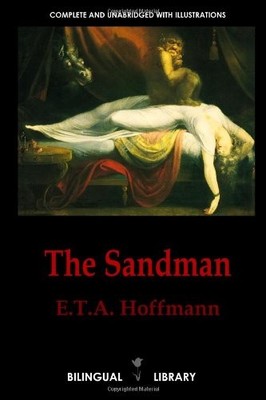 THE SANDMAN-DER SANDMANN AND THE TALES OF HOFFMANN-LES By E.t.a. Hoffmann *NEW*
