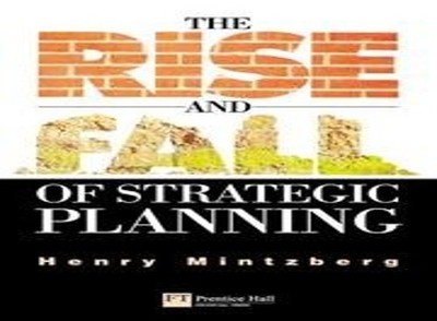 Rise and Fall of Strategic Planning by Mintzberg, Henry 0273650378 FREE Shipping