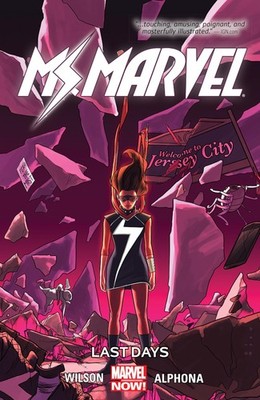 Ms Marvel Volume 4 Last Days TPB Marvel Comics