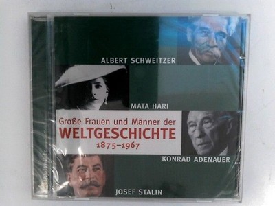 Große Frauen und Männer der Weltgeschichte   1875 - 1967 (Audio CD) N.N.: