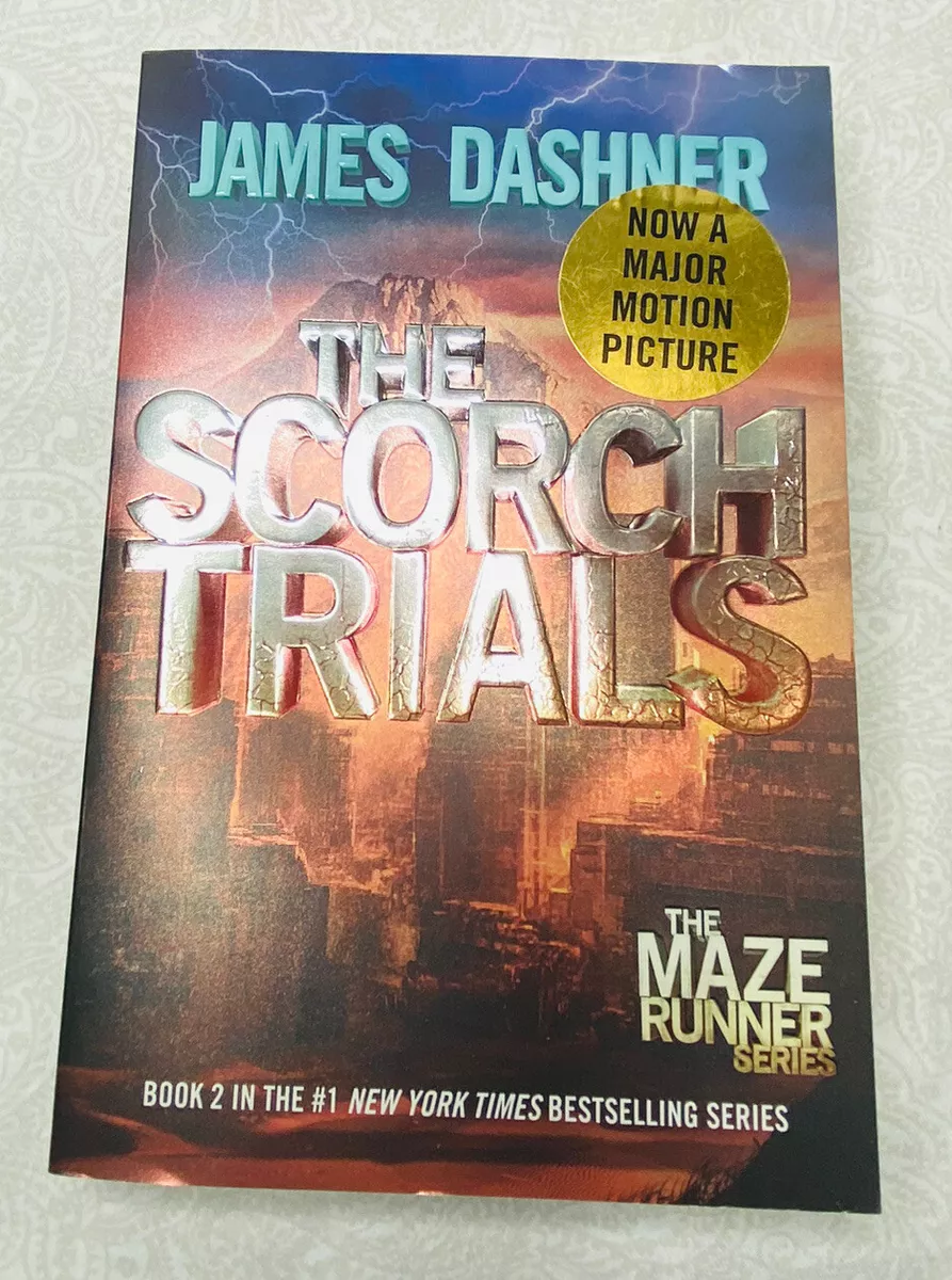 The Scorch Trials (Maze Runner, Book 2)