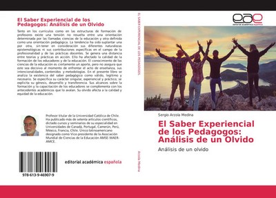 El Saber Experiencial de los Pedagogos: Análisis de un Olvido Medina Taschenbuch