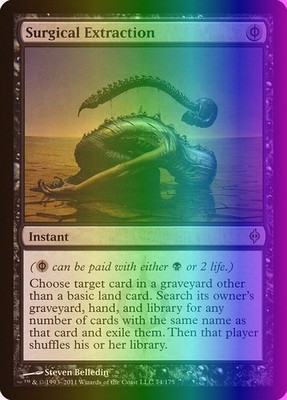 MTG Magic the Gathering Surgical Extraction (74/181) New Phyrexia LP FOIL