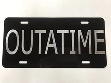 OUTATIME Engraved License Plate Vanity Tag Black Gloss