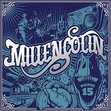 Machine 15 (Deluxe) von Millencolin | CD | Zustand gut