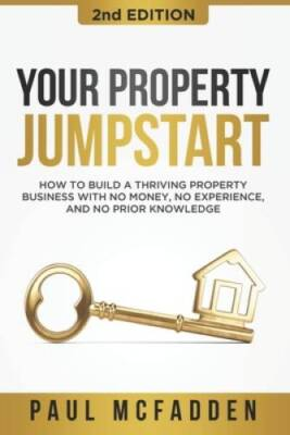 #ad #ad Your Property Jumpstart: How to build a Thriving Property Business with n GOOD $3.49