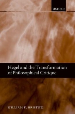 William F. Bris Hegel and the Transformation of Philosophical Crit (Taschenbuch)
