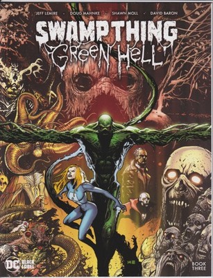 SWAMP THING: GREEN HELL #3 NM 3/22/23 Jeff Lemire Prestige + A-Z single