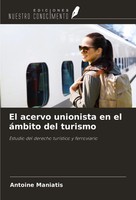 Antoine Maniatis | El Acervo Unionista En El áMbito Del Turismo | Taschenbuch