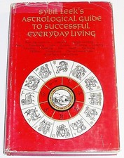 Sybil Leek's astrological guide to successful everyday living