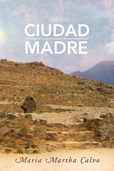Ciudad Madre Maria Martha Calvo Taschenbuch Kartoniert / Broschiert Englisch-image