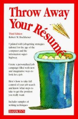 Throw Away Your Resume - GOOD