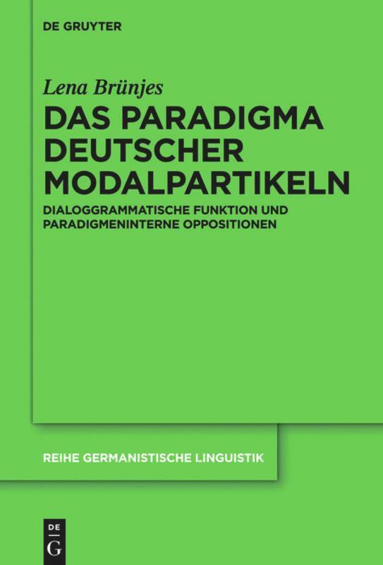 Thumbnail - Lena Brünjes | Das Paradigma Deutscher Modalpartikeln | Buch | Deutsch