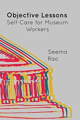 Objective Lessons: Self Care Buch CreateSpace Independent Publishing Platform